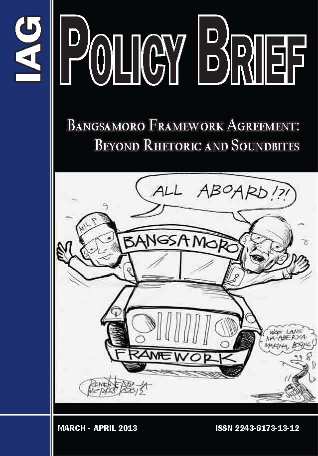 Bangsamoro Framework Agreement Beyond Rhetoric and Soundbites